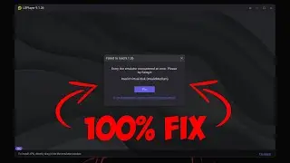 LD Player Failed to load 9.1.26 | LD Player Invalid virtual disk (InvalidMedium)