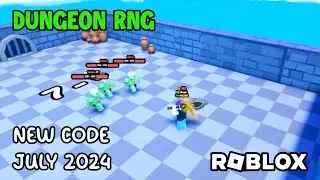 Roblox Dungeon RNG New Code July 2024