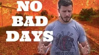 How To | Never Have a Bad Training Day
