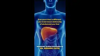 Alcohol Affecting Liver || Liver Specialist || Dr. Nisharg Patel
