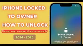 iphone locked to owner how to unlock