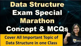 Data Structure Exam Special Marathon Concept & MCQs | Data Structure important questions