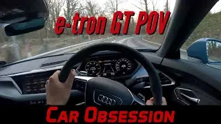 Audi e-tron GT POV Review