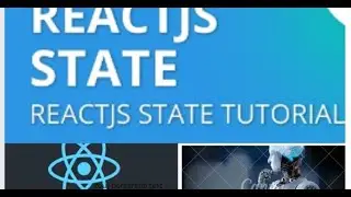 ReactJS State | ReactJS State Tutorial | SetState In ReactJS | ReactJS Tutorial |