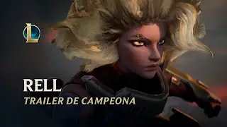 Rell, la Doncella de Hierro | Tráiler | League of Legends