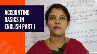 Introduction of Accounting basics in English - Part 1