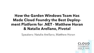 How the Garden Windows Team Has Made Cloud Foundry the Best Deployment Platform for .NET