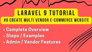 Laravel - Laravel Tutorial for Beginners | Create Multi Vendor E-commerce Website in Laravel