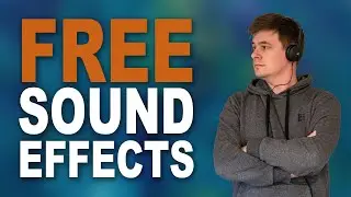 Best Free Sound Effects // Top 5 Online Sound FX Libraries