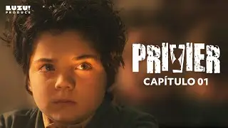 PRIVIER - CAPITULO 01 - "BÓLIDO"