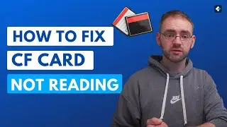 How to Fix CF Card Cannot Read Error?