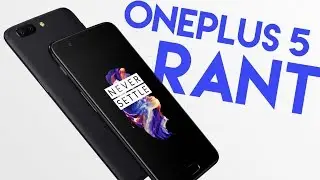 Thoughts on the One Plus 5