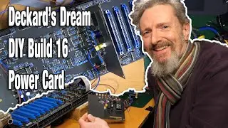 Deckards Dream DIY Build 16 - Powering the Power Card