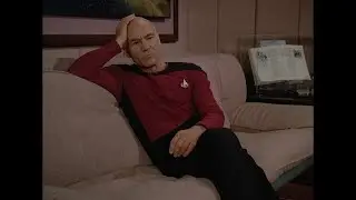 Star Trek TNG "Sit Down, Shut Up, and Wait"