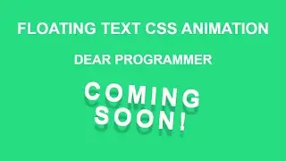 Floating Text Animation Using HTML & CSS | CSS Animation Tutorials