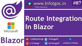 Route Integration in ASP NET Core Blazor | infologs