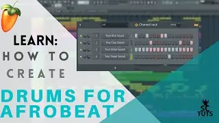 How to make afrobeat drum pattern in Fl Studio