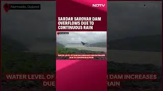 Gujarat Rain Today | Water Level Of Sardar Sarovar Dam Increases Due To Continuous Rain