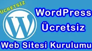 5 Dakikada WordPress Ücretsiz Web Sitesi Kurma