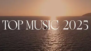 Top Music 2025 - Top Hits English Songs Collection Album 2025 - Best Of Acoustic Cover Songs