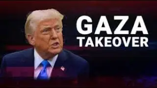 Wait...We're Taking Over Gaza?