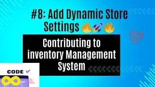 Open Source Ep.8: Laravel Inventory - Add Store Settings 🛠️