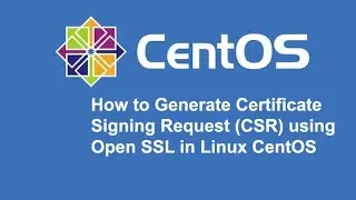 How to Generate CSR in Linux using OpenSSL