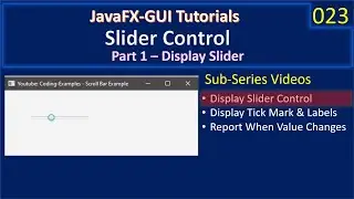 Slider | Part 1 - Display Slider | JavaFx GUI Tutorial #023