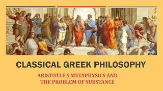 ARISTOTLE' METAPHYSICS: The Problem of Substance