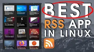 Fluent Reader is the BEST Linux RSS Feed Reader