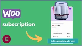 Maximize Recurring Revenue: WooCommerce Subscriptions + Elementor