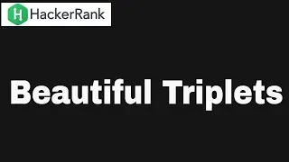 Hackerrank: Beautiful Triplets