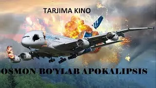 O'zbek Tiliga Tarjima Kino 2024 ,,APOKALIPSIS OSMON BO'YLAB'' Янги жангари боевик кино узбек тилида