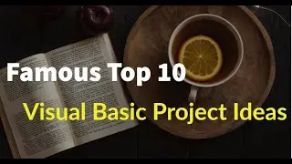 Famous Top 10 VB Project Ideas