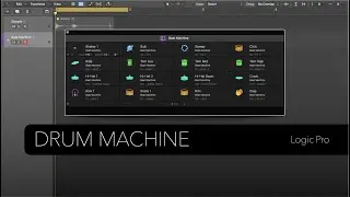 Logic Pro: Drum Machine Designer