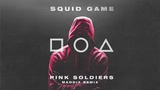 Squid Game - Pink Soldiers (Maddix Remix) | Techno