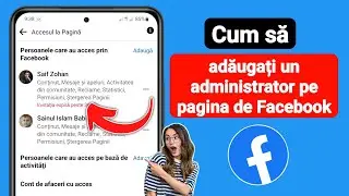 Cum să adăugați administrator pe pagina Facebook (2023) | Admin pagina Facebook Admin