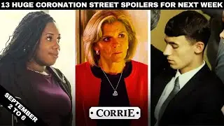 13 Huge Coronation Street Spoilers for September  2 to 6 