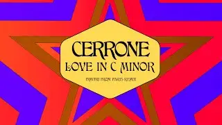 Cerrone - Love in C Minor (Dimitri From Paris Remix) (Official Audio)