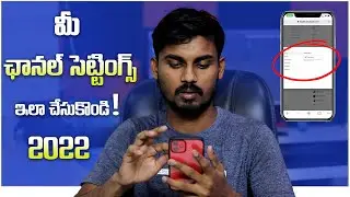 Youtube channel Settings in 2022 | channel Settings in 2022 | In Telugu