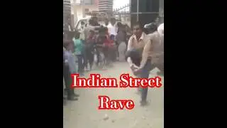 Indian Street Rave 🤪 