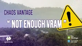 Chaos Vantage Trick | Not enough VRAM Error in Large Scale Rendering