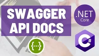 Autogenerating API Documentation for C# .NET Core RESTful Web APIs Using Swagger