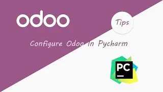 Configure Odoo Project In Pycharm Editor | Odoo Pycharm