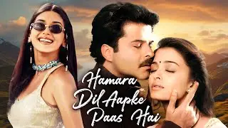 Hamara Dil Aapke Paas Hai (2000) - Full Hindi Movie | Anil Kapoor & Aishwarya Rai | Sonali Bendre