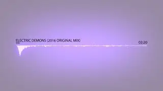 KMB - Electric Demons (2016 Original Club Mix)