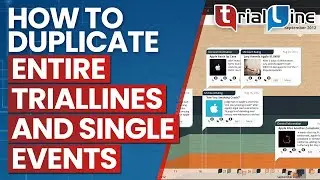 How to Duplicate Entire TrialLines and Single Events