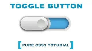 How to design animated toggle button using [HTML+CSS - NoJavaScript]