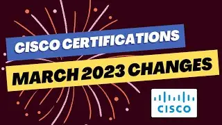 Cisco Exam March 2023 Update- Cisco Certification Roadmaps- English