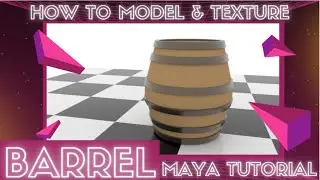 Modeling a Barrel- Maya Tutorial